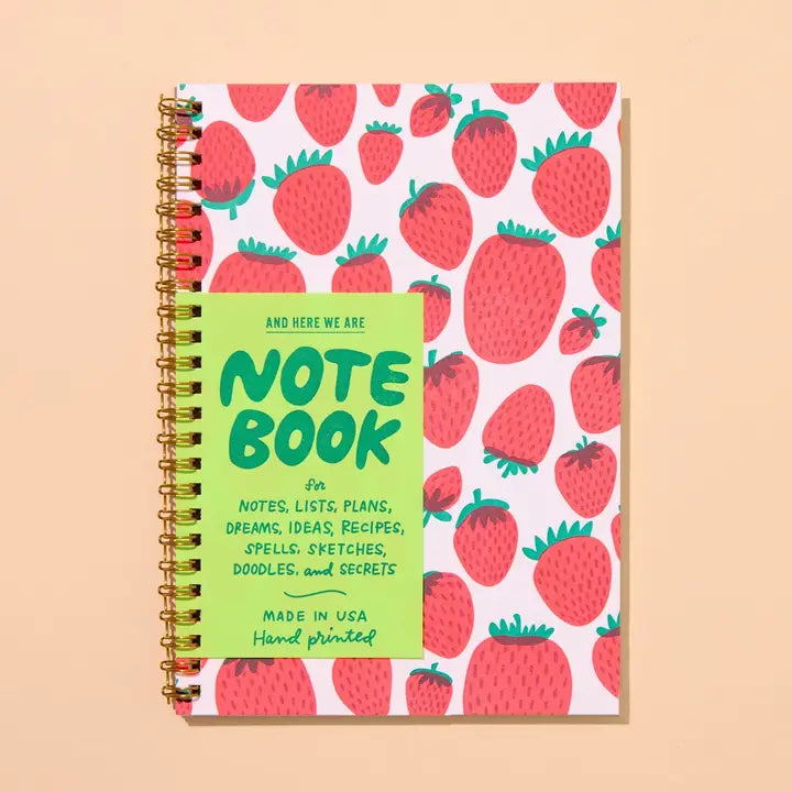 And Here We Are - Strawberry Spiral Notebook